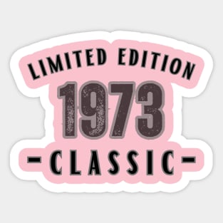 Limited Edition 1973 Sticker